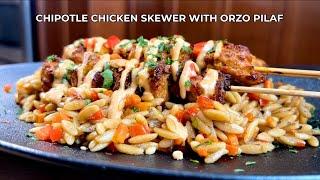 Air Fryer Chipotle Chicken Skewer with Orzo Pilaf | Easy Weeknight Recipe