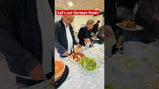 Let’s eat German foods #shortsvideo  #food #everyone