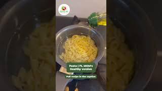 HEALTHY PASTA#recipe #healthy #pasta #yt_shorts #shortsyt #shorts #dietician #nutritionist #youtube